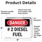 Signmission No. 2 Diesel Fuel Danger Sign, Vinyl Decal, 5in W x 3.5in L, 2PK OS-2PACK-DS-D-35-L-1120 - alternate 5